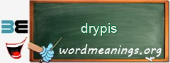 WordMeaning blackboard for drypis